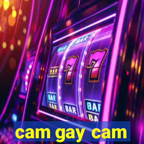 cam gay cam